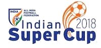 Indian Super Cup 2018